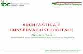 ARCHIVISTICA E CONSERVAZIONE DIGITALEparer.ibc.regione.emilia-romagna.it/saperi/documenti/allegati... · Access and Retrivial – www ... e la conservazione dei documenti elettronici