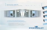 Gamma ANTE - portalp.com · garantendo la tenuta della porta necessaria per le installazioni in esterno. Apertura totale Rispetto dell’intercapedine di 8 mm tra la parte più sporgente