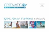 Sport, Fitness & Wellness Directory - cesenaticobellavita.it · Ospitalità + Famiglia + Gastronomia + Wellness: Cesenatico Bellavita Prende forma così un’ospitalità che promuove