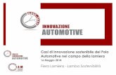 Casi di innovazione sostenibile del Polo Automotive nel ... · Sviluppo di un prototipo per una pressa per deformazione lamiera basata su una tecnologia “servo-drive” in sostituzione