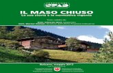 IL MASO CHIUSO - mori.bz.it MASO CHIUSO-IT-   Presidente della Provincia Autonoma di Bolzano dott