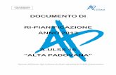 A.ULSS 15 “ALTA PADOVANA” · La DGRV 157 del 26 gennaio 2010 con la quale al Regione Veneto approva le linee guida per la costruzione dei Piani di Zona 2011-2015, ... progetti