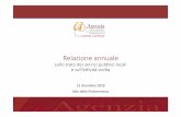 Relazione annuale - agenzia.roma.it · dall’ISPRA per i comuni con più di 50mila abitanti evidenza delle diseconomie di scala nel settore Il costo per abitante dipende però anche