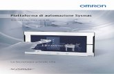 Piattaforma di automazione Sysmac - assets.omron.eu · Sysmac è un marchio o un marchio registrato di OMRON Corporation in Giappone e in altri paesi per i prodotti di automazione