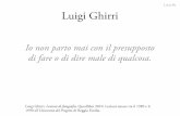 Lucia Re Luigi Ghirri - mediastudies.it · Luigi Ghirri, Lezioni di fotogra!a, Quodlibet 2010. Lezioni tenute tra il 1989 e il 1990 all'Università del Progetto di Reggio Emilia.