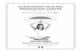 ALBAGNANO HEALING MEDITATION CENTRE - ahmc.it · Recitazione del mantra e spiegazione della pratica Questo è un metodo speciale del buddismo tibetano per dissipare le interferenze