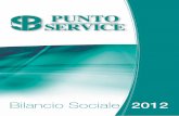 Bilancio Sociale - puntoservice.org · credito pagamenti sempre più ... Il Bilancio sociale di Punto Service è articolato ... sede operativa in Lombardia e l’acquisizione di servizi