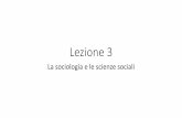 Lezione 3 - people.unica.it - Università di Cagliaripeople.unica.it/giulianamandich/files/2017/02/Lezione-3-la-nascita... · • La sociologia nasce dalla necessità di comprendere