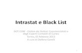 Intrastat e Black List - odcec.torino.it - Black List - Open... · 45/2010/CE; –Risvolti in tema di comunicazioni Intrastat, Black List ed elenco clienti /fornitori –Ripasso regole
