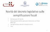 Novità del decreto legislativo sulle semplificazioni fiscali · Art.51 co.3 DL 331/93 – Cessioni intracomunitarie di prodotti agricoli e ittici effettuate da ... D.M. n. 45 del