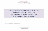 DICHIARAZIONE I.V.A. ANNUALE 2015 ISTRUZIONI PER LA ...rns-doc.legacoop.it/xw/lodlega/cdmlega/file/8986.pdf · organizzazione in Italia, nell’ipotesi di cui all’art. 44, comma