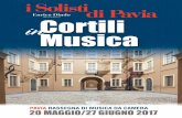 Enrico Dindo direttore in Cortili Musica - news.unipvnews.unipv.it/wp-content/uploads/2017/05/cortili-in-musica... · chetta Velut Luna, I Solisti hanno inciso pagine di Tchaikovsky