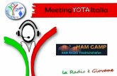 Friedrichshafen HamRadio Messe - YOTA Italia · • Tanti Radioamatori da tutta Europa ... Dove tutto questo è possibile ? ... Dove ? Friedrichshafen Situata sul Lago di Costanza