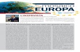mosaico EUROPA - news.ucamere.netnews.ucamere.net/MosaicoEuropa/mosaicoEuropa_Newsletter_N8_2018.pdf · come GSA, è quella di mantenere un elevato livello di servizio dei due sistemi