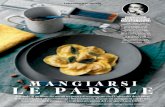 MANGIARSI LE PAROLEosteriarborina.it/pdf/La_Cucina_Italiana_Letterario.pdf · 2018-10-23 · serbatoio insostituibile di questi testi è proprio La Cucina Italiana, sin dal pri- ...