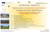 Convegno provinciale dell’Oristanese · PSR 2007/2013 - MISURA 111 Repubblica Italiana REGIONE AUTÒNOMA DE SARDIGNA REGIONE AUTONOMA DELLA SARDEGNA Progetto esecutivo: La ondizionalità