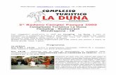 5° Raduno Camper Pasqua 2009 - laduna.it · Questo programma è stato organizzato per tutti coloro che amano il mare, la buona tavola, l'arte, il gioco. ... della “pastiera napoletana”