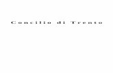 Concilio di Trento - Roberto Nardin di Trento.pdf · (Decreto sul modo di vivere e su altre cose da osservarsi nel concilio) Il sacrosanto concilio tridentino, legittimamente riunito