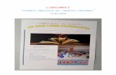  · Web viewLIBRIAMOCI “GIORNATA CONCLUSIVA DEL PROGETTO LIBRIAMOCI” 19/05/2016 In concomitanza con l’avvio alla sesta edizione del “Maggio dei libri” è stata organizzata