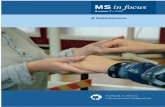 MSIF 07 pp1-28 • italiano - MS International Federation · casi, la progressione stessa della malattia. La riabilitazione è una ... fornite in MS in focus non intendono sostituire