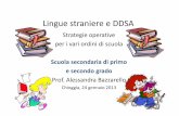 Lingue straniere e DDSA - Istituto Comprensivo Chioggia 3 · •Strategie di evitamento. a cura di A. Bazzarello e L. Ferrari.