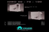 IDRO 50 - 70 - 100 - valkor.pl · scarico termico ( VST) e di sicurezza ( VSP) (schemi a pagine seguenti) - Il collaudo di tenuta dell’impianto va ... manutenzione ordinaria e straordinaria.