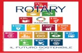 IL FUTURO SOSTENIBILE - Rotary Club Taormina :: Home · 28 ROTARY E-CLUB - il volto nuovo del Rotary - di Massimo Massoni ... 47 D. 2032 - Nasce l'E-Club Genova 48 D. 2042 - VISION+ONLUS: