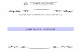 Carta dei servizi RSA - Opera Pia Coianiz · programmi di mobilizzazione per gli utenti a rischio di lesioni da decubito e le alzate; ... - collaborazione con il medico di reparto