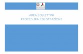 Area Bollettini Procedura RegistrazioneX(1)S(nx355ckyjupxv1jyrbecuyul... · 1 Introduzione Questa procedura descrive le modalità di registrazione e richiesta abilitazione per il