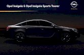 Opel Insignia & Opel Insignia Sports Tourer · Le principali dotazioni di serie sono: • Airbag frontali, laterali ed a tendina anterio- ... Alcuni equipaggiamenti nelle foto possono