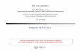 Protocolli ARP e DHCP - wpage.unina.itwpage.unina.it/rcanonic/didattica/rc/lucidi_2017/RC1-2018-L08-a.pdf · Informatica e Sistemistica dell’Università di Napoli Federico II. ...