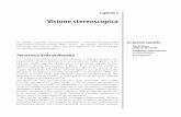 Visione stereoscopica - Apogeo Editore · Convergenza e divergenza ... (a differenza della convergenza). Proprio grazie a questa decorrelazione tra convergenza e acco-Visione stereoscopica