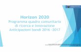 Visita Scienze Sociali 28 Maggio 2015 def - unige.it · 1 Genova, 28 maggio 2015 Horizon 2020 Programma quadro comunitario di ricerca e innovazione Anticipazioni bandi 2016 -2017.