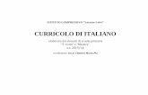 CURRICOLO DI ITALIANO - Istituto Comprensivo "Lorenzo Lotto" · CURRICOLO DI ITALIANO .elaborato dai docenti di scuola primaria ... contenuto essenziale di brevi testi per tempi abbastanza