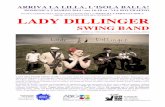 lady dillinger presentazione filesulle note di grandi classici della canzone leggera come Mille lire al mese (Gilberto Mazzi, 1939), Baciami piccina (Alberto Rabagliati, 1940), Voglio