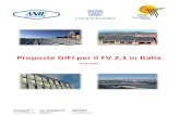 Proposte GIFI per il FV 2.1 in Italia · serra da produzione di energia elettrica può essere facilmente ridotto con l’utilizzo della tecnologia fotovoltaica. La produzione dei