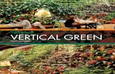 VERTICAL GREEN · che, tra quadri vegetali e giardini verticali, coniuga la filosofia di un gruppo che ha rivoluzionato l’idea della ristorazione nei centri commerciali.