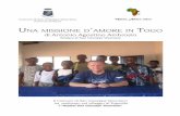 Una missione d amore in T - mamafrica.it · Una missione d’amore in Togo di Antonio Agostino Ambrosio ... contro la febbre gialla ed incomincia-ta la profilassi anti malarica, nei