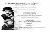 CINEMA AZZURRO SCIPIONI - silvanoagosti.com · D’AMORE SI VIVE 1983 AGOSTI 20.00 IO SONO PIÙ FORTE (Stronger) 2017 GORDON GREEN 22.00 In omaggio all’autore immortaleLouis Malle