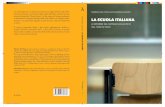 ISBN 978-88-97339-78-6 - lettere.uniroma1.it LA SCUOLA... · La scuola italiana è un volume che ripercorre le tappe fondamentali dell’i- struzione scolastica e universitaria dalle