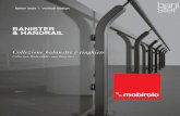 BANISTER & HANDRAIL - mobirolo.com 2013_09 Ringhiere.IT.GB_LOW.pdf · scale di qualità ad un elemento di grande rilevanza nelle architetture contemporanee, valorizzandone la progettazione