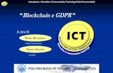 Blockchaine GDPR - ictdott.com · transazioni è possibile registrare praticamente ogni aspetto di valore per l’uomo . ... è una operazione (Non Invertibile) che permette di mappare