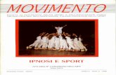 MOVIMENTO - IPNOSI E SPORT - 1990 · atti dell'80 congresso dell'aips prima parte edizioni pozzi - roma anno 6 - num. 2 - 1990 . la dipendenza-indipendenza dal campo nello sport agonistico