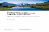 Benchmarking Turismo – Il settore turistico svizzero nel ... · Segreteria di Stato dell’economia, SECO, finanzia insieme ad alcuni cantoni turistici delle analisi comparati-