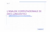 L’ANALISI COMPUTAZIONALE DI DATI LINGUISTICIdidattica.uniroma2.it/assets/uploads/corsi/145317/Corso_2012-13... · • Refusi tipografici ... • Impariamo ad usare i termini Token
