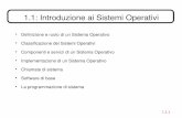 1.1: Introduzione ai Sistemi Operativi - Vito Asta - Home Page · Classificazione dei Sistemi Operativi ... La maggior parte dei S.O. Moderni (incluso Linux) supportano l'SMP.