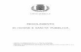 REGOLAMENTO Di IGIENE E SANITA’ PUBBLICAcomune.biella.it/sito/file/biellaonline/regolamenti/regola16.pdf · Le funzioni in materia di igiene e sanità pubblica, ... per le ordinanze
