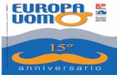 NOVEMBRE 2017 - europauomo.it fileEUROPA UOMO GENNAIO 2009 1 EUROPA UOMO ITALIA ONLUS Prima associazione italiana per l’informazione sulle patologie prostatiche CHI SIAMO Europa