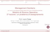 Management Sanitario per il corso di Laurea Magistrale ...palagi/didattica/sites/default/files/slide_2a... · Approccio modellisticoApplicazioni economico gestionali Programmazione