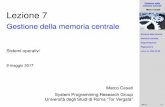 Gestione della memoria centrale - so.sprg. · PDF fileGestione della memoria centrale Marco Cesati Schema della lezione Memoria centrale Segmentazione ... (memoria dinamica,RAM) Inoltre